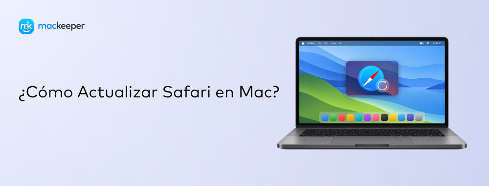 ¿Cómo Actualizar Safari en Mac?
