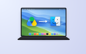 How to Add Google Drive to Finder on Mac
