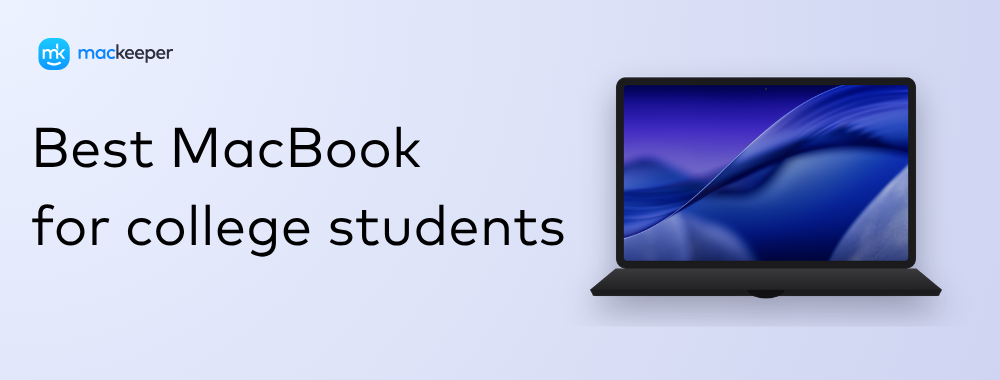 What’s the Best Mac for Students?