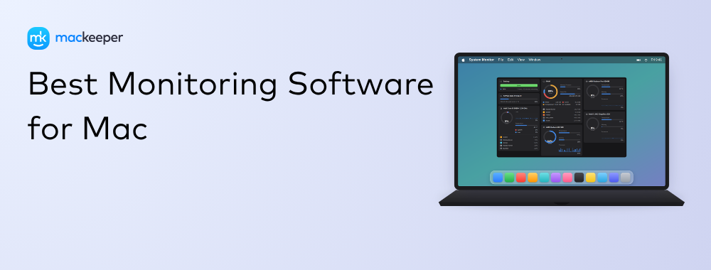 Best Monitoring Software for Mac