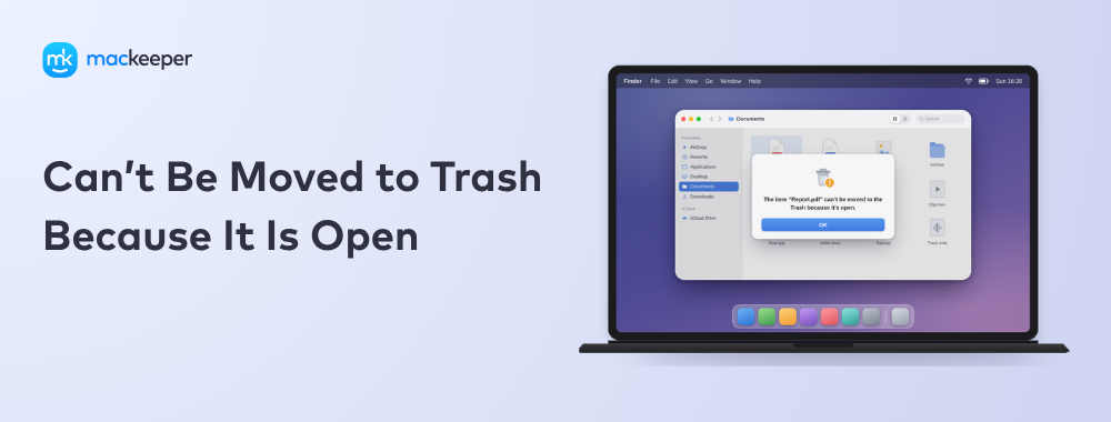 Can’t Be Moved to Trash Because It Is Open