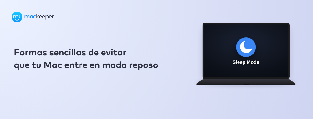 3 formas sencillas de evitar que tu Mac entre en modo reposo