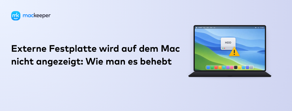 Externe Festplatte wird auf dem Mac nicht angezeigt: Wie man es behebt