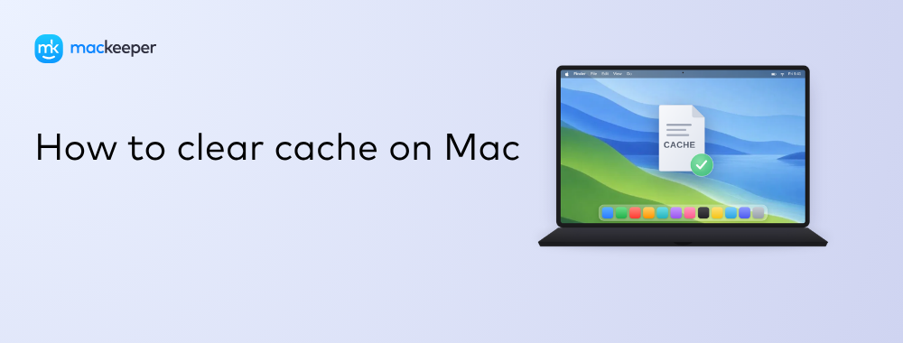 How to Clear Cache on Mac