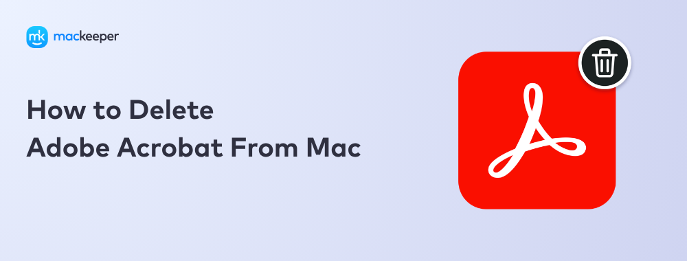 How to Delete Adobe Acrobat From Mac