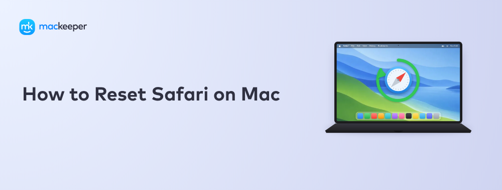 How to Reset Safari on Mac