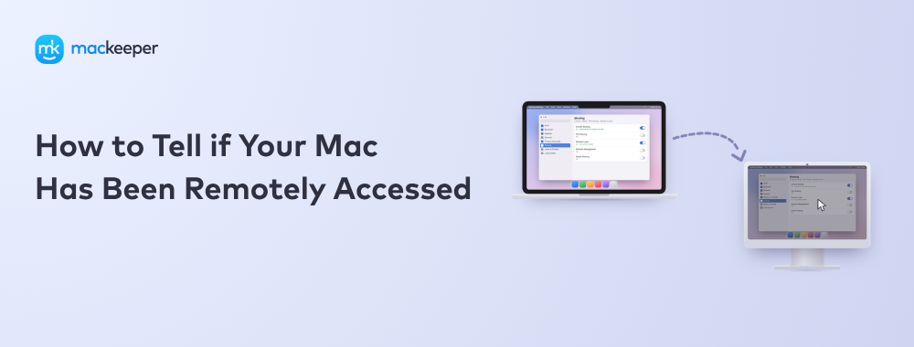 How to Tell if Your Mac Has Been Remotely Accessed