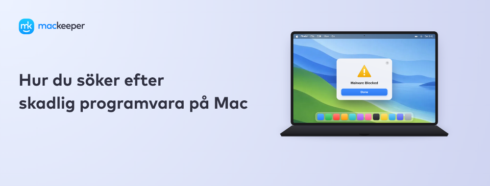 Hur du söker efter skadlig programvara på Mac