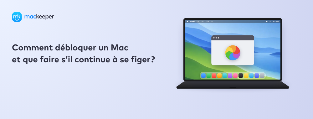 Comment débloquer un Mac et que faire s’il continue à se figer ?