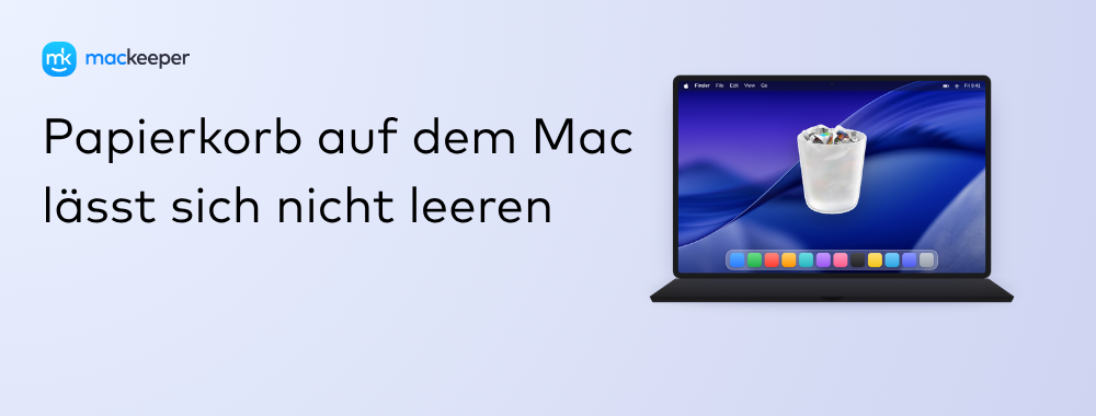 Papierkorb auf dem Mac lässt sich nicht leeren