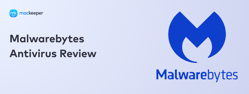 Malwarebytes Antivirus Review