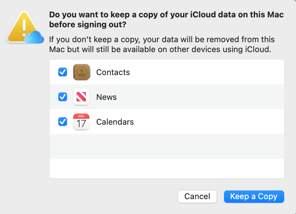 Keep copies of important data before signing out of iCloud on macOS Monterey or earlier. To do this, simply click the Keep a Copy button.