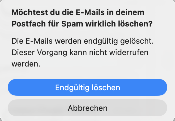Ein Dialogfeld in der Apple E-Mail-App, in dem der Benutzer aufgefordert wird zu bestätigen, dass er die Junk-E-Mail entfernen möchte.