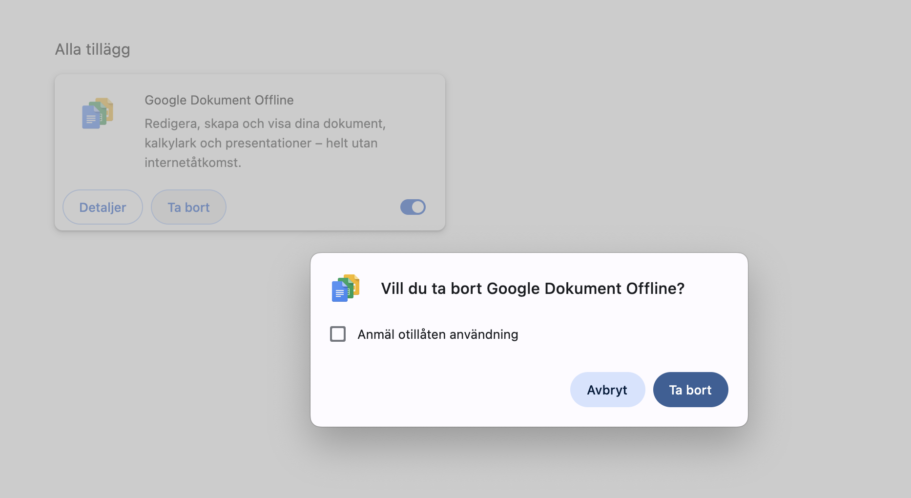 Slutligen, för att radera tillägget, klicka på knappen Ta bort som visas i popup-rutan. Radera allt som verkar misstänkt eller som du inte minns att du installerat.