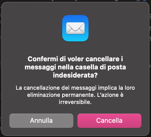 Una finestra di dialogo nell'applicazione Apple Mail che chiede all'utente di confermare che vuole eliminare lo spam. Come svuotare la cache di Mail su Mac.