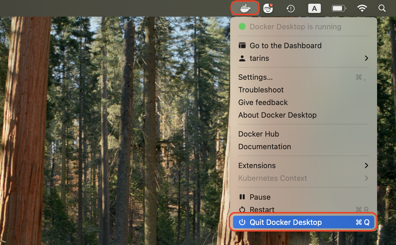 Quit Docker by selecting its icon in the menu bar and choosing Quit from the dropdown menu to close the application.