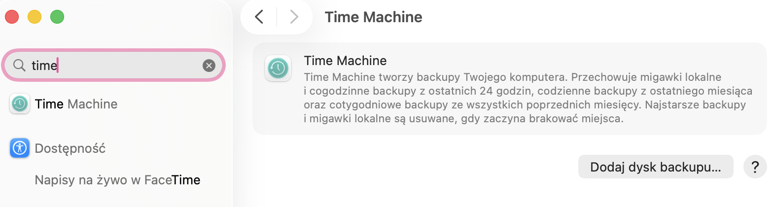 Teraz możesz kliknąć przycisk Dodaj dysk backupu, aby wybrać dysk zewnętrzny, którego Time Machine będzie używać do tworzenia kopii zapasowych.