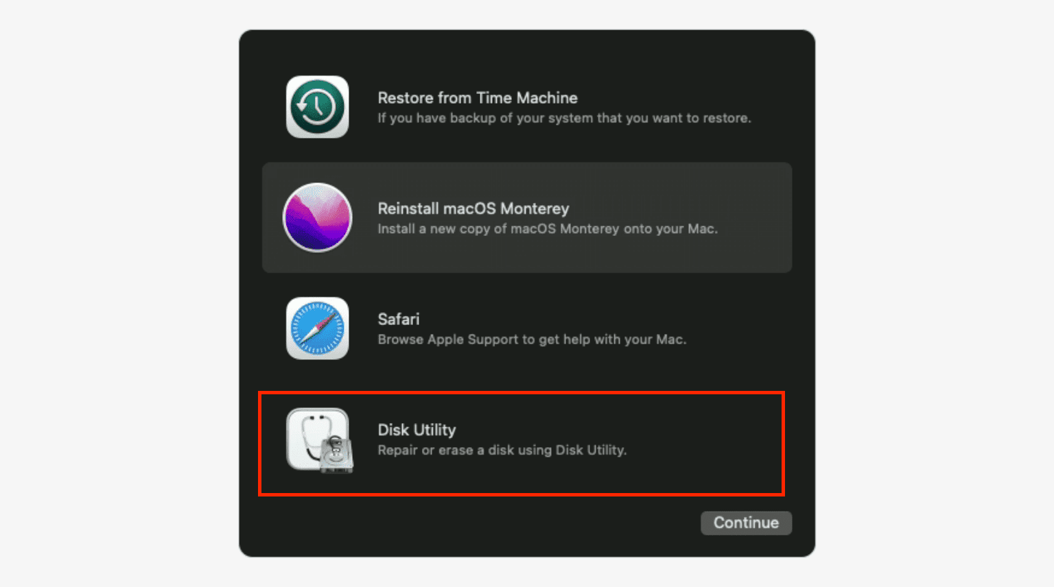 To clean install macOS Monterey, turn your Apple device into the Recovery Mode and choose Disk Utility > Continue.