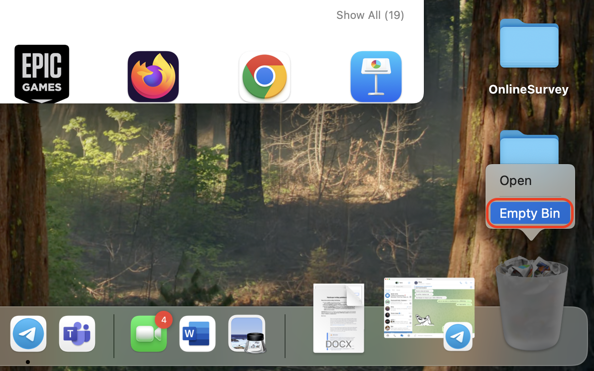 Right-click the Trash icon in the Dock and select Empty Bin to permanently delete the applications and free up space on your Mac.