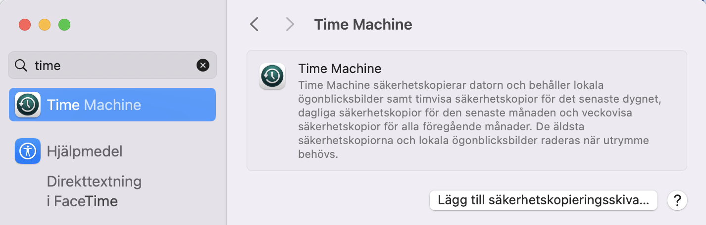 Nu kan du klicka på knappen Lägg till säkerhetskoperingsskiva för att växla vilken extern enhet ansluten till din Mac som Time Machine ska kopiera dina filer till.