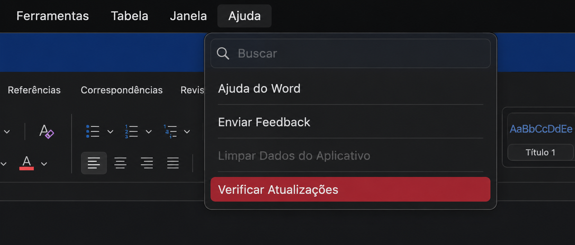 Abra o Word, depois vá à barra de menus e selecione Ajuda > Verificar Atualizações. Isso abrirá a janela Atualizações Automáticas.