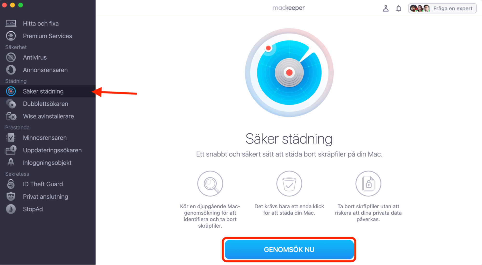 Använd MacKeepers verktyg Säker städning för att hitta och ta bort allt digitalt skräp från din Mac. Starta MacKeeper och välj Säker städning i menyn till vänster. Klicka på Genomsök nu för att påbörja processen.