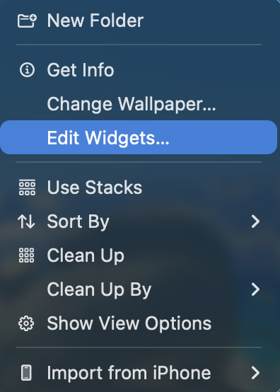 Mac’s desktop menu is opened. Right-click an empty space on your desktop and select Edit Widgets to fix Mac widgets not working.