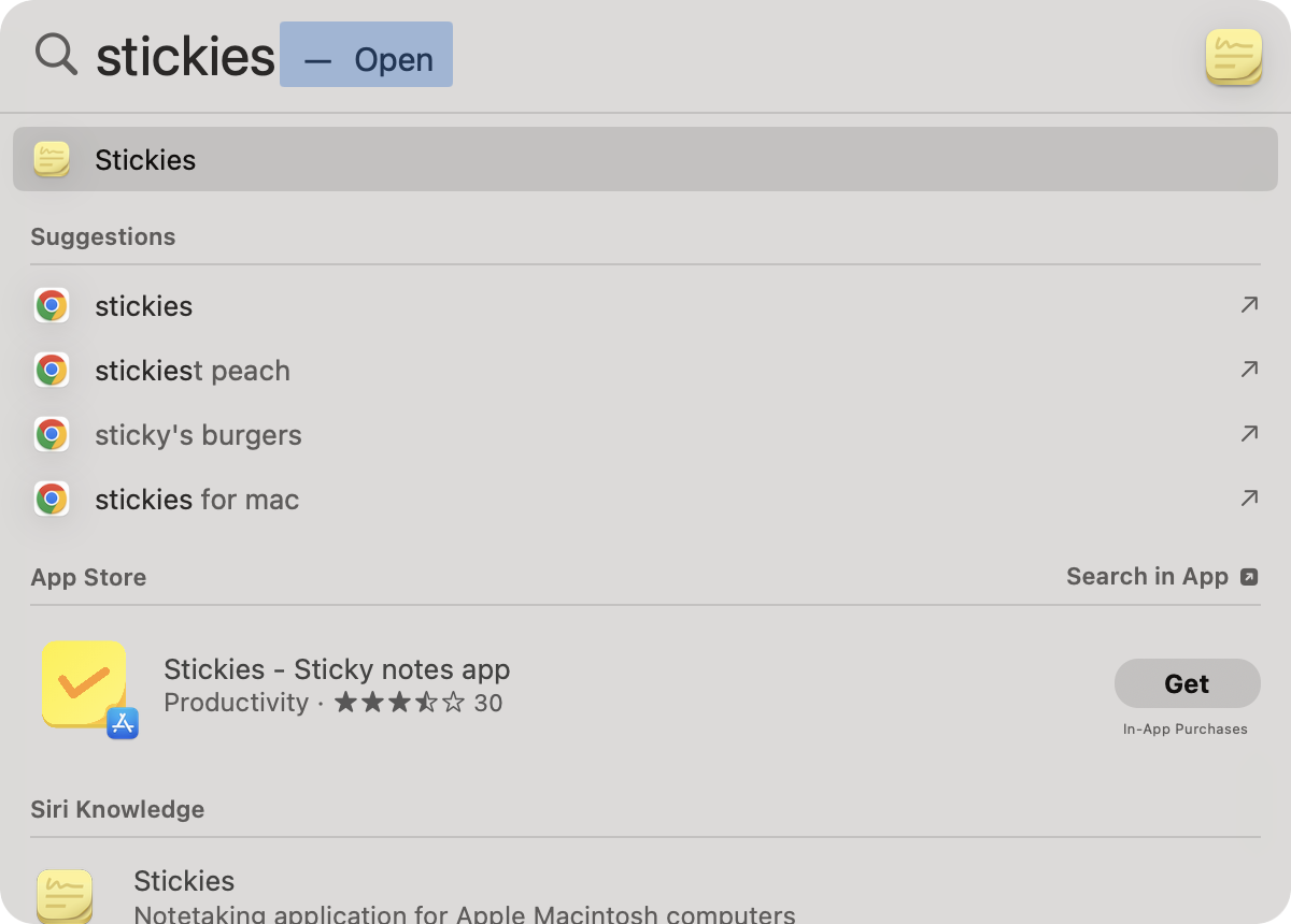 To add sticky notes to Mac using a built-in app, search Stickies using Spotlight and press Enter to launch it.