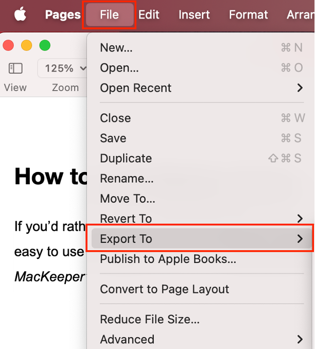 To save a Pages file in Word format, open a file on your Mac, go to File in the menu bar, then select Export to.