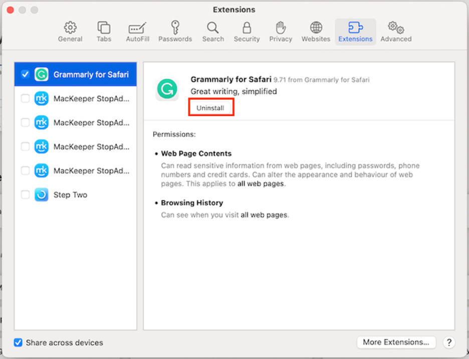 To remove extensions from Safari on Mac and resolve the application Safari is not open anymore issue, select the unwanted extension from the Extensions tab and click the Uninstall button.