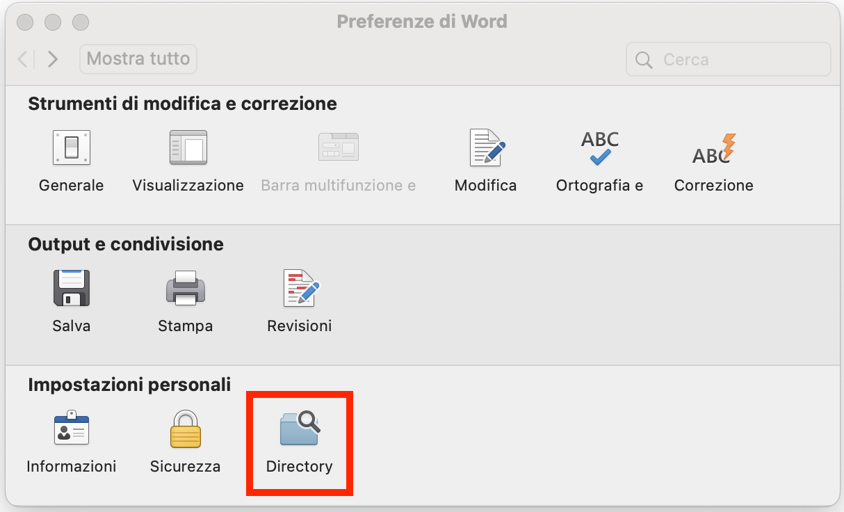 Vedrai diverse aree da cui puoi modificare le impostazioni di Word. Clicca su Directory, sotto Impostazioni personali.