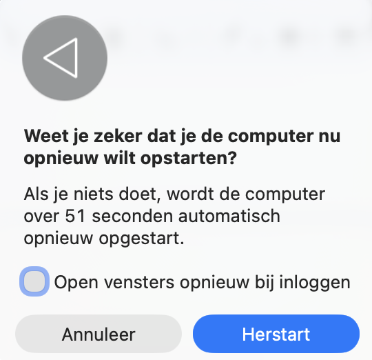 De bevestigingsmelding ‘Herstart’ op de Mac vraagt of je wilt doorgaan. Klik op de knop ‘Herstart’ om verder te gaan.