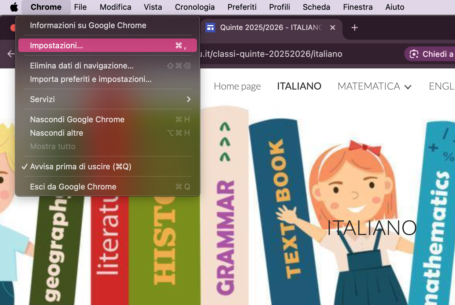 In Chrome, seleziona Google Chrome dalla barra dei menu, poi Impostazioni per aprire il menu delle impostazioni del browser.