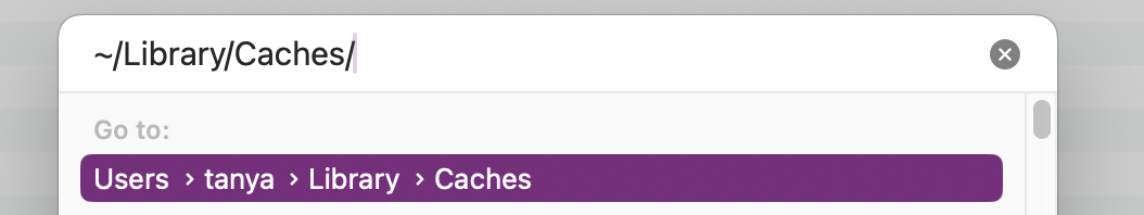 In the search box, type in the following path: ~/Library/Caches/  for your digital shortcut to find all your hidden caches and temporary files that may interfere with macOS Ventura software files.