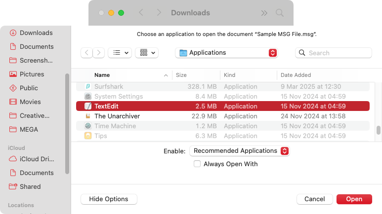 Scroll the list and select TextEdit, then click the 'Open' button. If you can't see it, use the 'Enable' dropdown to show 'All Applications'. This will allow you to select TextEdit.
