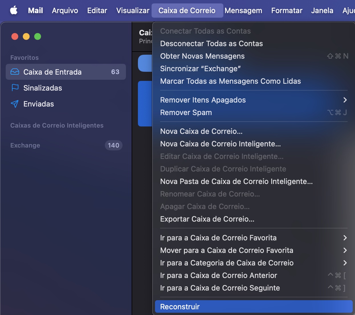 Outra forma de recuperar seu Apple Mail é reconstruindo suas caixas de entrada. Para isso, vá em Caixa de Correio na barra de menu e escolha a opção Reconstruir.