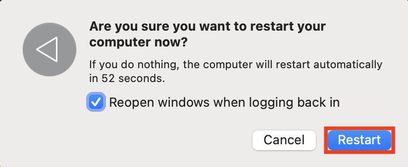 The Restart confirmation prompt on Mac. When your Mac gets stuck in Recovery mode, try to restart it first to see if this fixes the problem.