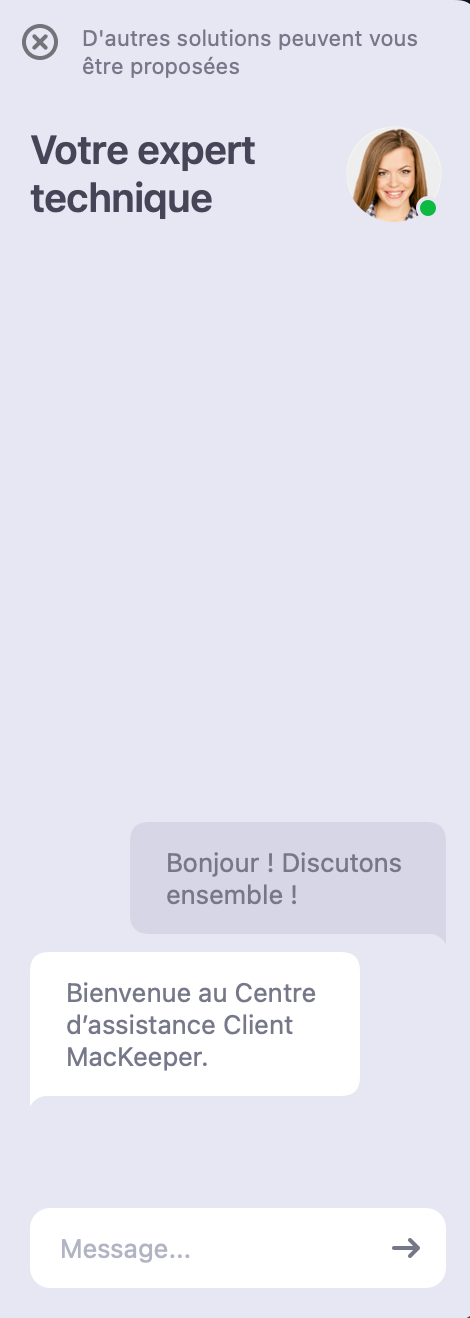 Saisissez votre problème dans une fenêtre de discussion et attendez la réponse.