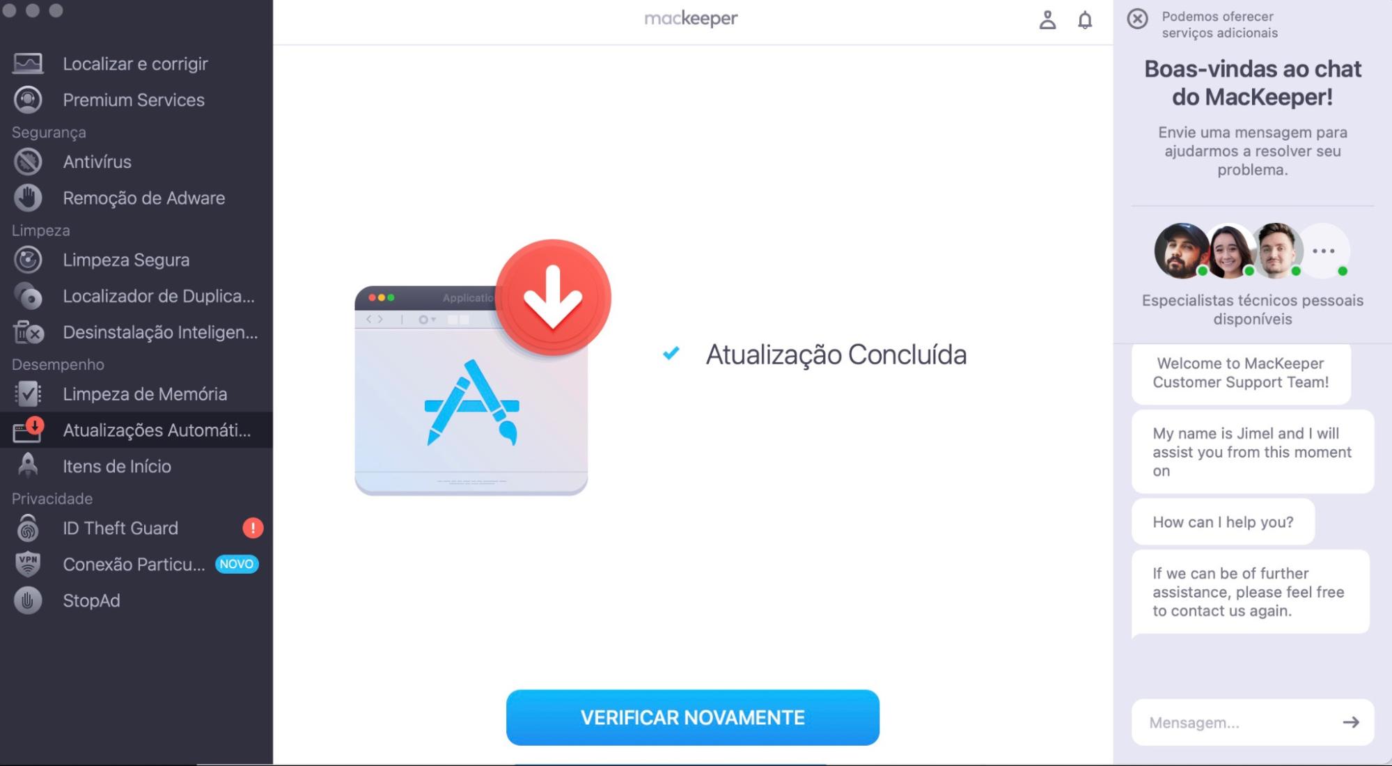 A atualização foi concluída. Se quiser verificar novamente seus aplicativos desatualizados, clique em Verificar Novamente.