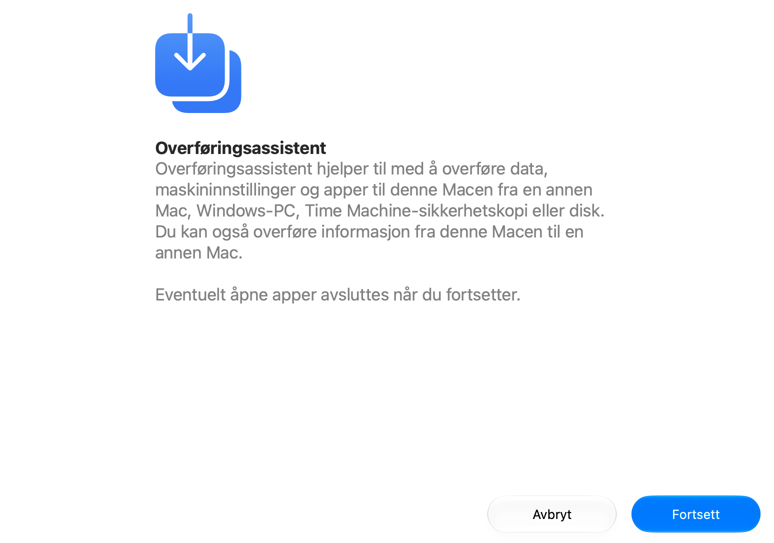 I Overføringsassistent velger du Fra en Mac, Time Machine-sikkerhetskopi eller oppstartsdisk, og klikker deretter på Fortsett-knappen.