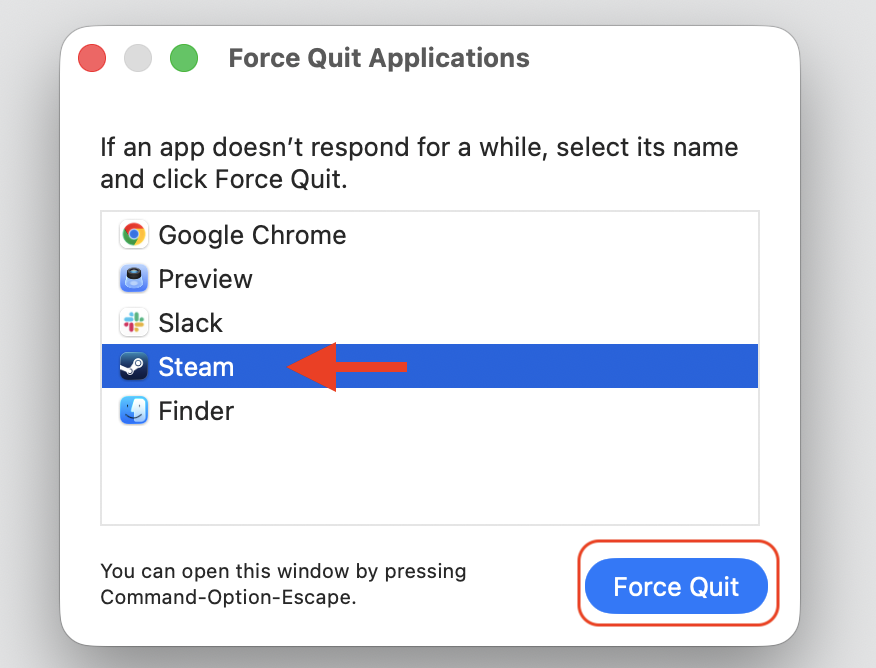 Select Steam in the macOS Force Quit Applications window, then click the Force Quit button to end the stuck Steam process.