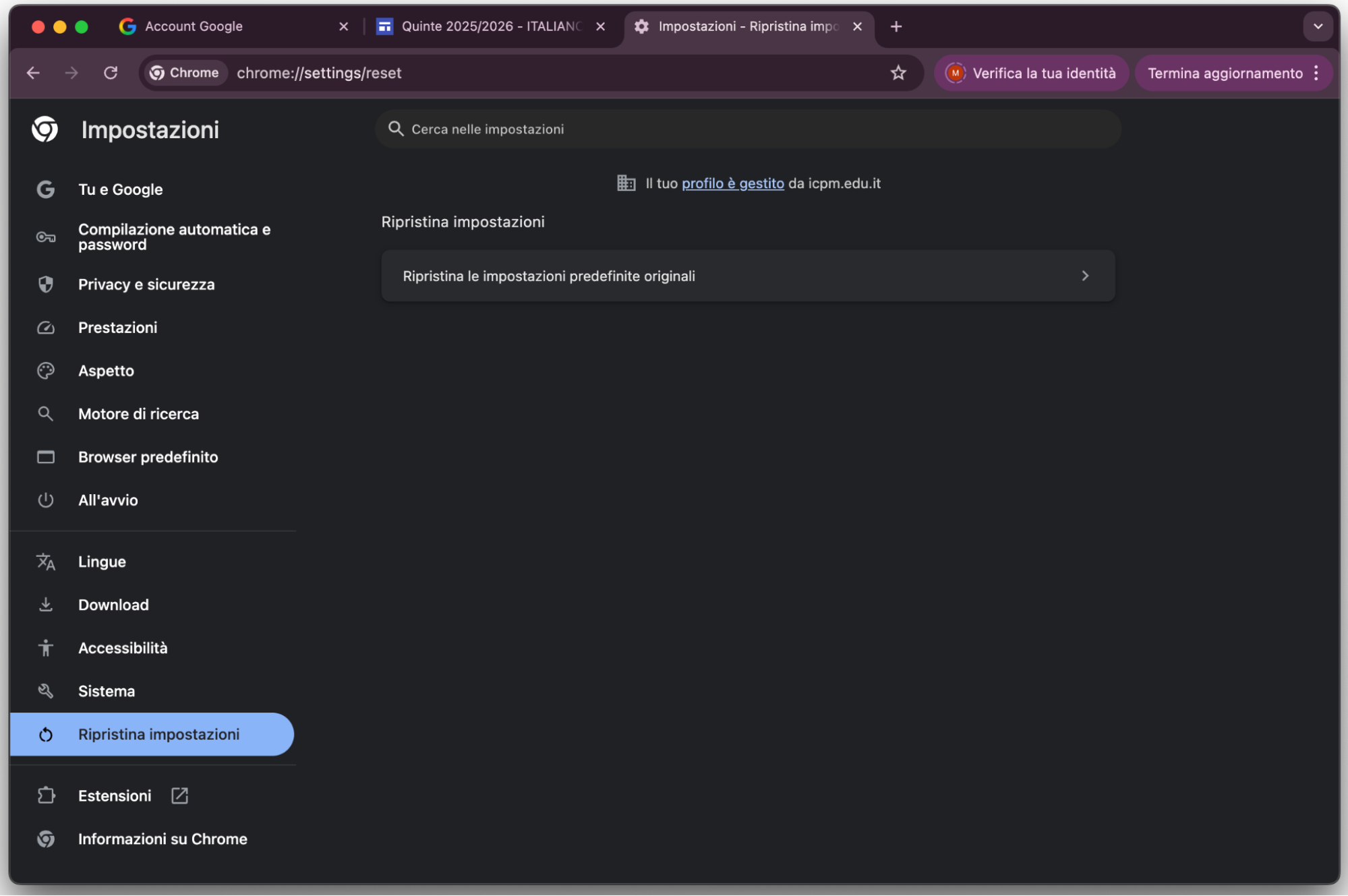 Nelle impostazioni di Google Chrome, vai alla scheda Ripristina le impostazioni, poi seleziona Ripristina le impostazioni predefinite originali. Questo reimposterà completamente Chrome.