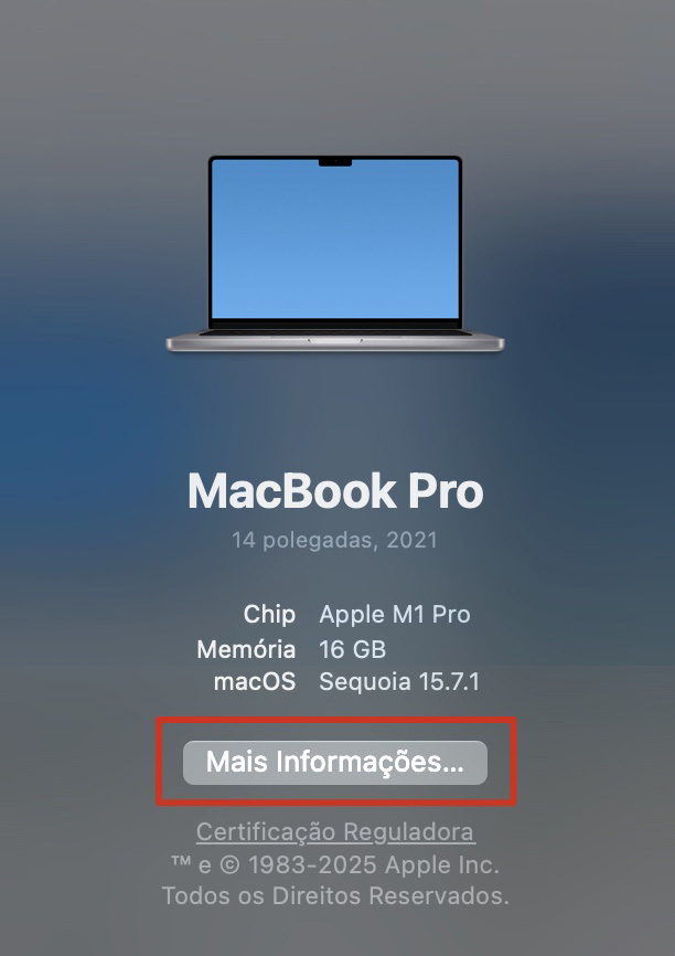 A janela Sobre Este Mac exibe as informações do sistema do Mac, e o botão Mais Informações está localizado na parte inferior. Clique nele para abrir a nova janela.