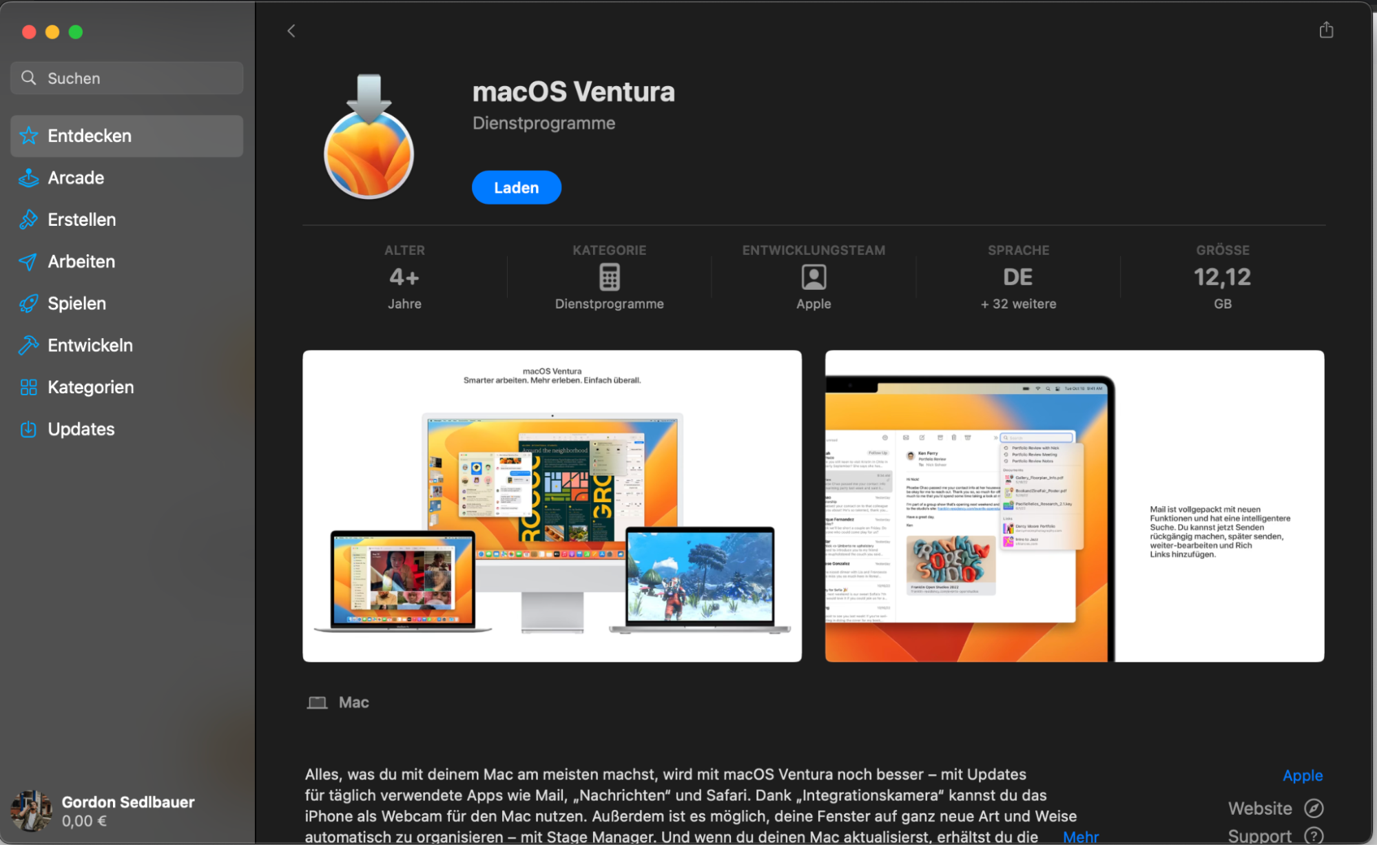 Für Versionen von macOS High Sierra und höher müssen Sie das Installationsprogramm aus dem App Store herunterladen. Dies gilt auch für Ventura.