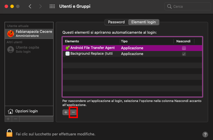 Per rimuovere un elemento login, basta selezionarlo dall'elenco e fare clic sul pulsante meno. Il processo non dovrebbe più essere caricato all'avvio.