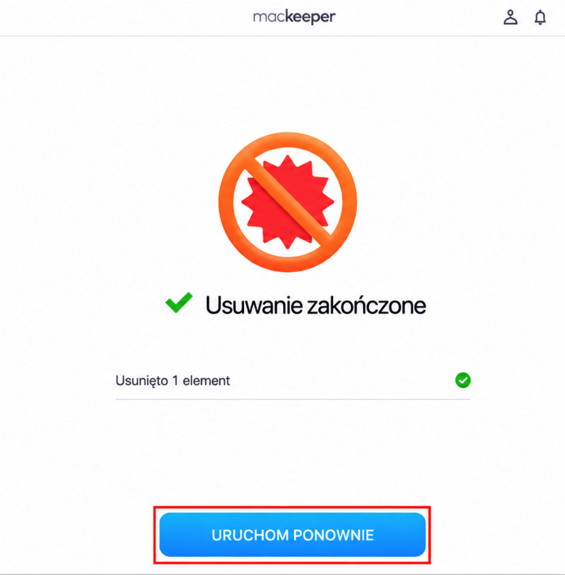 Aby upewnić się, że cała złośliwa zawartość została usunięta z Maca, uruchom ponownie aplikację MacKeeper, klikając Uruchom ponownie.