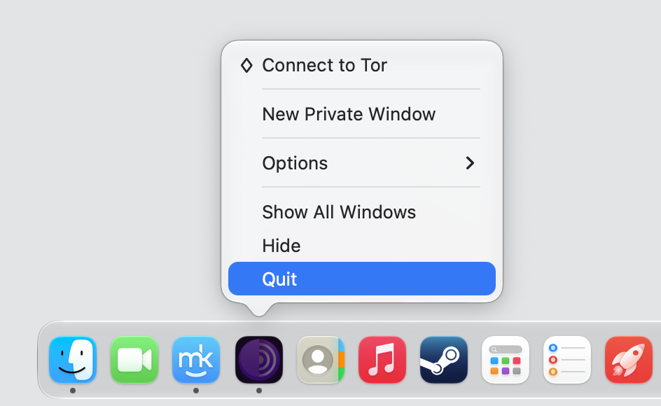 macOS Dock menu opened by right-clicking the Tor Browser icon, with Quit highlighted to fully close the browser before you uninstall it. macOS Dock menu opened by right-clicking the Tor Browser icon, with Quit highlighted to fully close the browser before you uninstall it.
