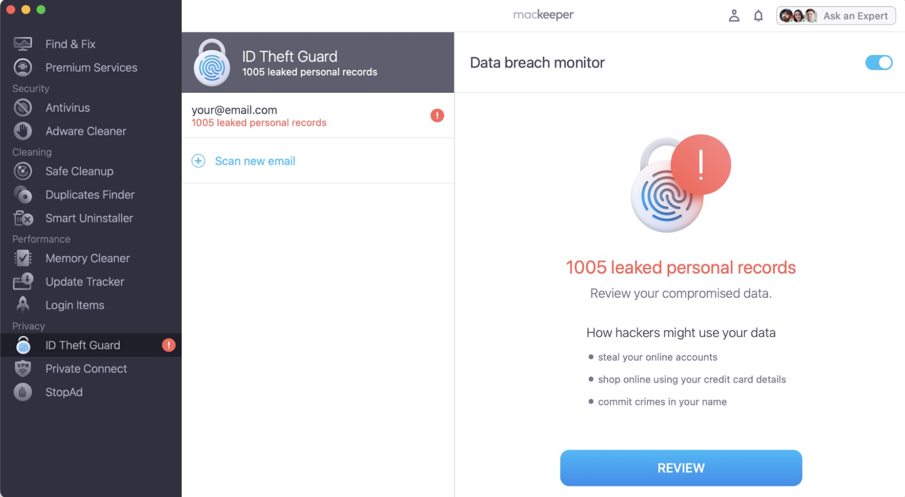 You'll be notified if your email is compromized in a data breach.