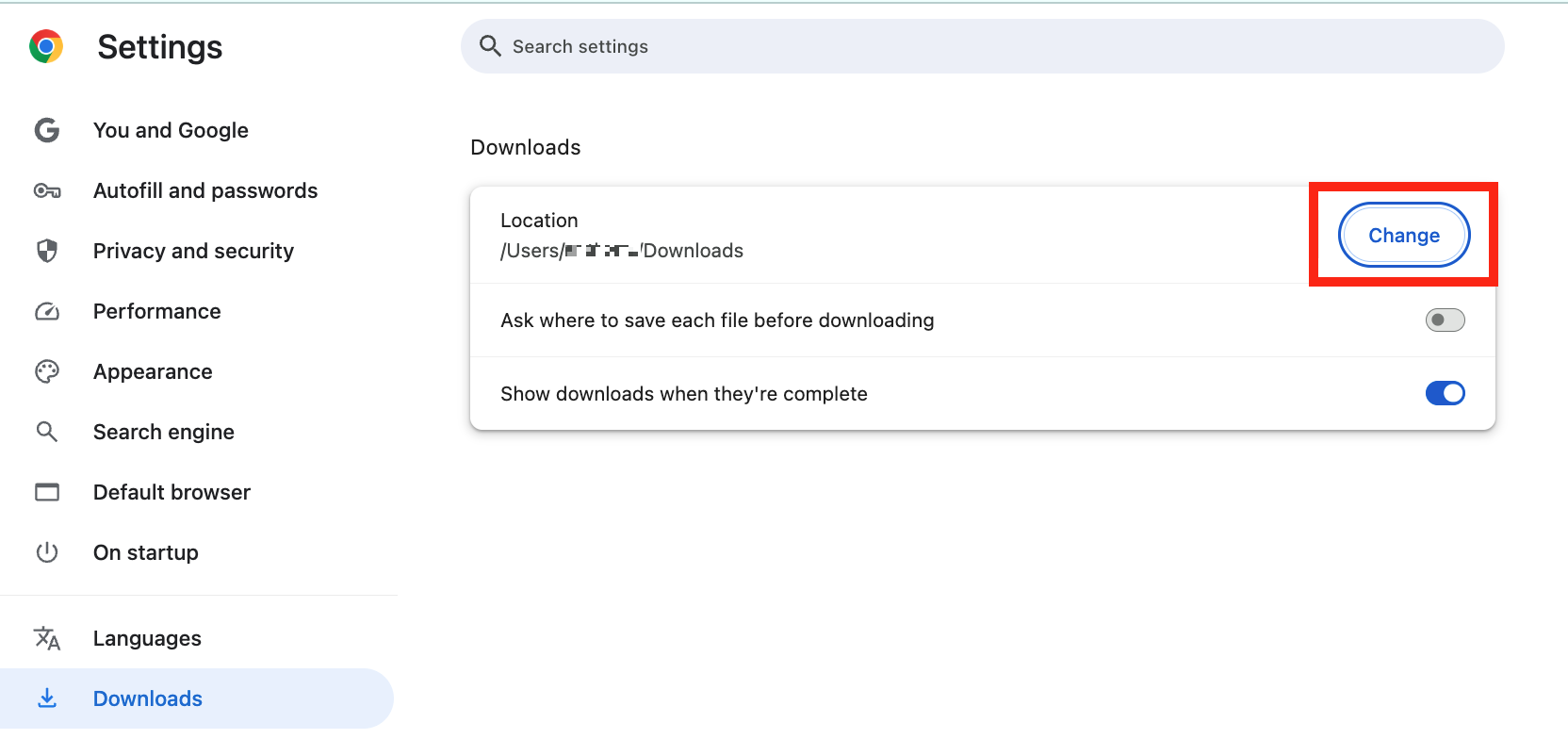 In your Chrome browser's settings, select 'Downloads' from the menu on the left-hand side. Next, under the 'Location' section, click the 'Change' button.