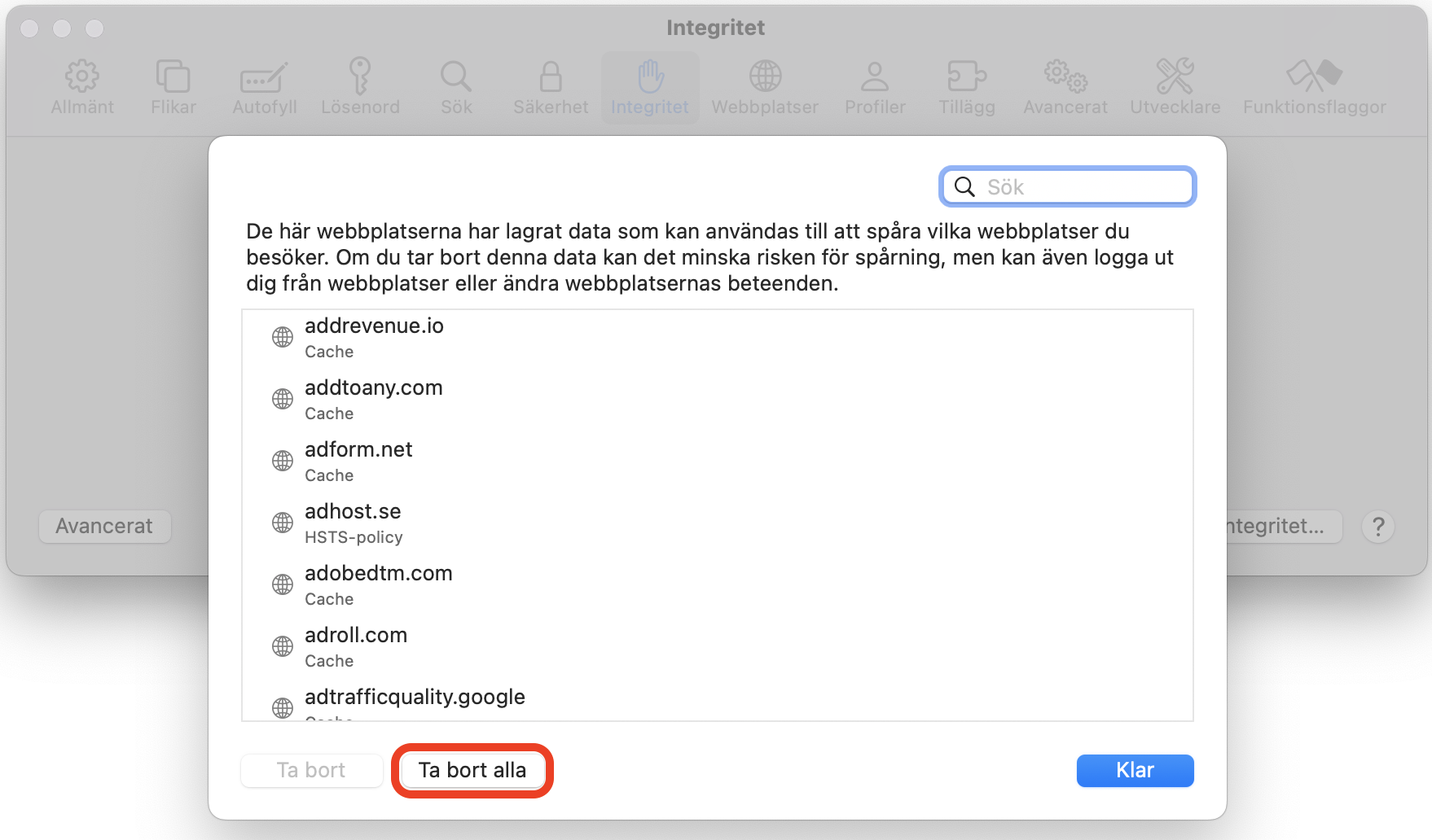 Lista med webbplatsdata som visas efter att man klickar på Hantera webbplatsdata under Integritet. Klicka på ta bort alla för att rensa webbplatsdata i Safari på din Mac.